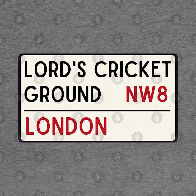 Lords Cricket Ground Road Sign by Teessential